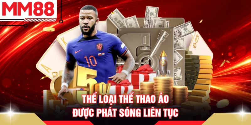 Thể loại thể thao ảo được phát sóng liên tục